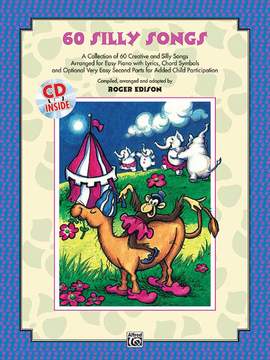Roger Edison: Sixty Silly Songs