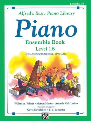 Alfred's Basic Piano Course: Ensemble Book 1B