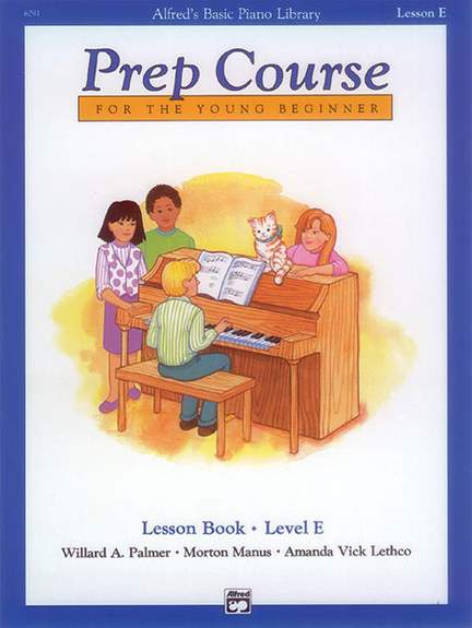Alfred's Basic Piano Prep Course: Lesson Book E