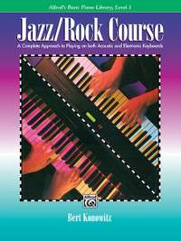 Alfred's Basic Jazz/Rock Course: Lesson Book, Level 1