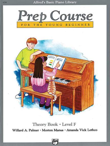 Alfred's Basic Piano Prep Course: Theory Book F