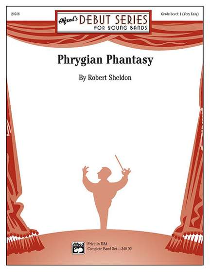 Robert Sheldon: Phrygian Phantasy