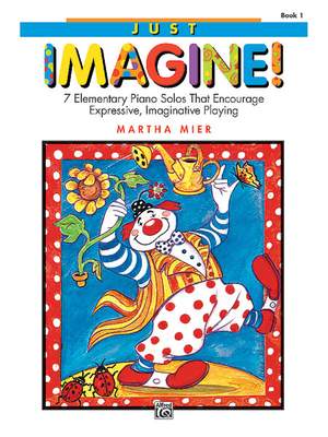Martha Mier: Just Imagine!, Book 1