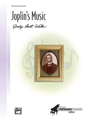Judy East Wells: Joplin's Music
