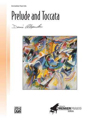 Dennis Alexander: Prelude and Toccata