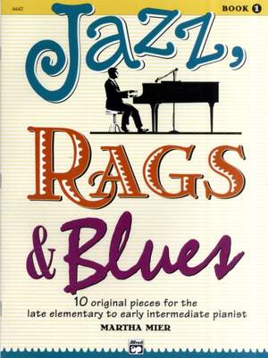 Martha Mier: Jazz, Rags & Blues, Book 1