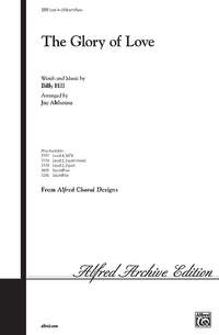 Billy Hill: The Glory of Love SATB