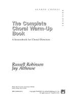 Jay Althouse/Russell L. Robinson: The Complete Choral Warm-up Book Product Image