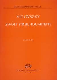Vidovszky, Laszlo: Zwolf Streichquartette