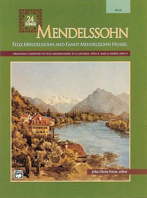 Felix Mendelssohn: Mendelssohn -- 24 Songs