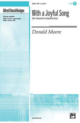 Donald Moore: With a Joyful Song
