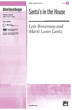 Lois Brownsey/Marti Lunn Lantz: Santa's in the House 2-Part
