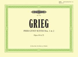 Grieg: Peer Gynt Suite Nos.1 & 2, Op.46 & Op.55
