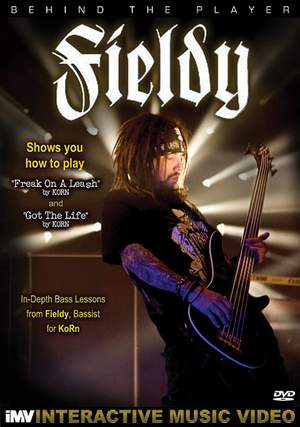 Behind the Player: Fieldy