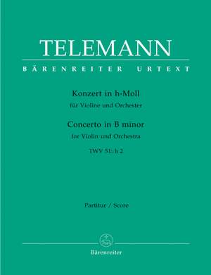 Telemann, G: Concerto for Violin in B minor (TWV 51: h2) (Urtext)