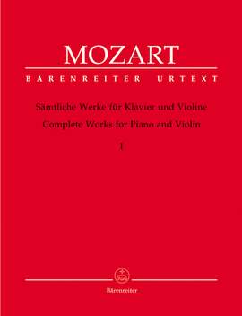 Mozart, WA: Complete Works Vol.1 for Violin and Piano (Sonatas K.6-9, 26-31, 301-306, 296, 378) (Urtext)