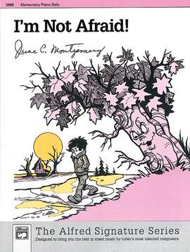June C. Montgomery: I'm Not Afraid!