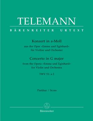 Telemann, G: Concerto for Violin in A minor (TWV 51: a2) (Urtext). From the Opera: Emma und Eginhard