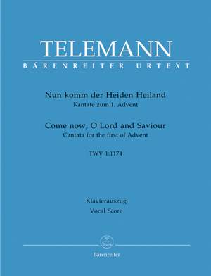 Telemann, G: Nun komm der Heiden Heiland (TVWV 1: 1174). (Come Thou of Man the Saviour) (G-E) Cantata for 1st Sunday of Advent (Urtext)