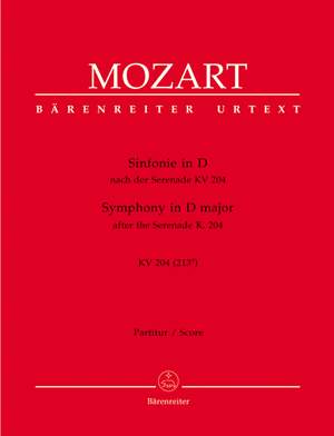 Mozart, WA: Symphony in D (K.204) (K.213a) after the Serenade (K.204) (Urtext)