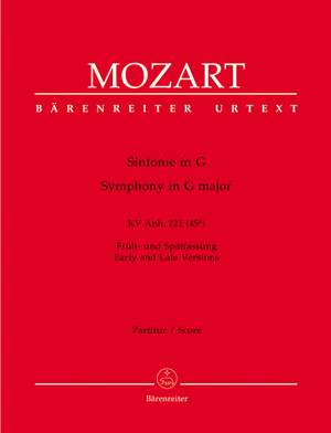 Mozart, WA: Symphony in G (K.Anh.221) (K.45a) early and late versions (Urtext)