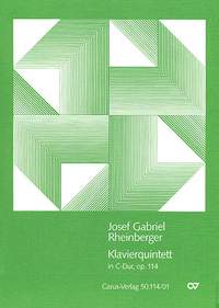 Rheinberger: Klavierquintett in C (Op.114; CDur)