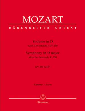 Mozart, WA: Symphony in D (K.250) (K.248b) after the Serenade (K.250) (Urtext)