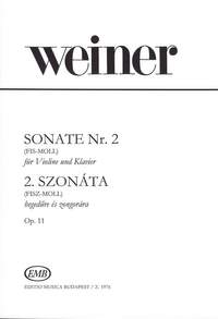 Weiner, Leo: Sonata No 2, Violin and Piano