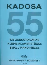 Kadosa, Pal: 55 Small Piano Pieces