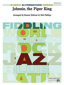 Bob Phillips/Bonnie Rideout: Johnnie, the Piper
