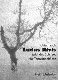 Jacob, Tobias: Ludus Nivis for solo tenor recorder