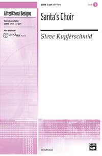 Steve Kupferschmid: Santa's Choir 2-Part