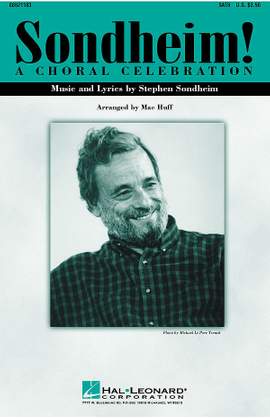Stephen Sondheim: Sondheim! A Choral Celebration (Medley)