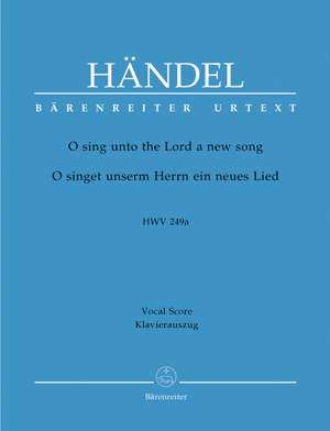 Handel, GF: O sing unto the Lord (HWV 249a) (E-G) (Urtext)