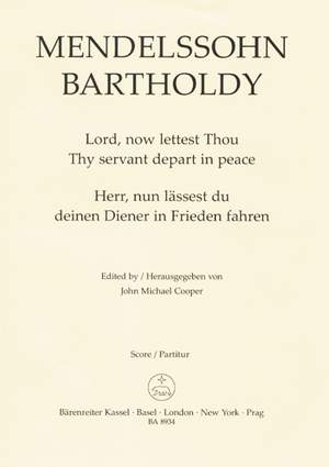 Mendelssohn, F: Lord, now lettest Thou Thy servant depart in peace Op.69 (E-G)