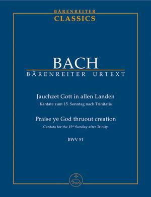 Bach, JS: Cantata No. 51: Jauchzet Gott in allen Landen (Praise ye God thruout creation) (BWV 51) (Urtext)