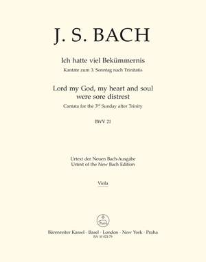 Bach, JS: Cantata No. 21: Ich hatte viel Bekuemmernis (Lord my God, my heart and soul were sore distrest) (BWV 21) (Urtext)