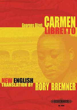 Bizet: Carmen – Libretto