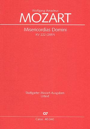 Mozart: Misericordias Domini (KV 222 (205a); dMoll)