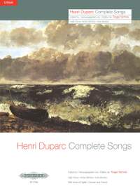 Duparc, H: Complete Songs, for High Voice & Piano