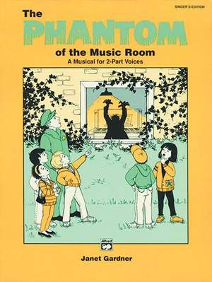 Janet Gardner: Phantom of the Music Room
