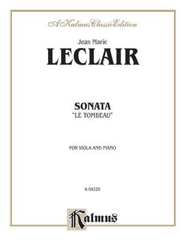 Jean Marie LeClair: Sonata "Le Tombeau"