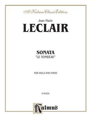 Jean Marie LeClair: Sonata "Le Tombeau"