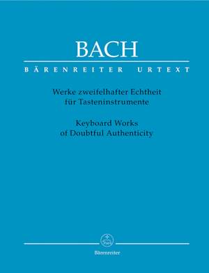 Bach, JS: Keyboard Works of Doubtful Authenticity (Urtext)