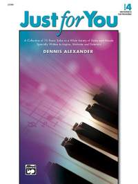 Dennis Alexander: Just for You, Book 4