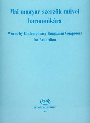 Various: Works by Contemporary Hungarian Composer