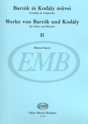 Bartok, Bela: Works by Bartok & Kodaly II (flt & pno)