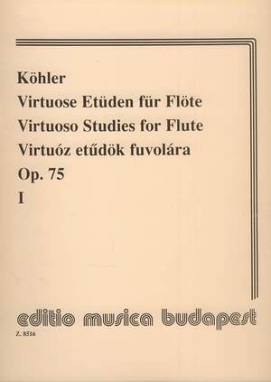 Kohler, Ernesto: Virtuoso Studies for flute 1
