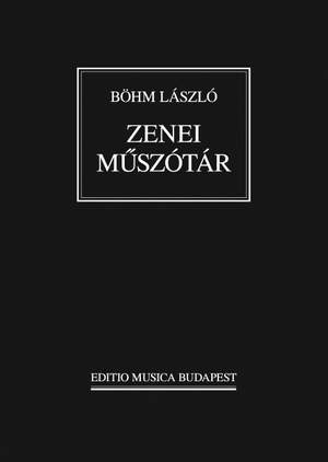 Bohm, Laszlo: Zenei muszotar