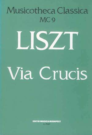 Liszt, Franz: Via crucis